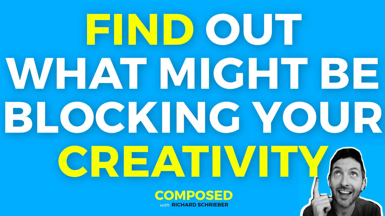 Find Out What Might Be Blocking your Creativity